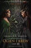 Okładka książki Ogień i krew. Pieśń lodu i ognia. Część 2 (okładka filmowa) wyd. 2024