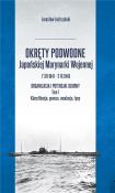 Okręty podwodne Japońskiej Marynarki Wojennej. Autor: Jastrzębski Jarosław. Dadada.pl Okładka książki Okręty podwodne Japońskiej Marynarki Wojennej