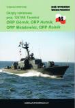 Okręty rakietowe proj. 1141RE ORP Hutnik, ORP Górnik, ORP Metalowiec i ORP Rolnik. Autor: Tomasz Grotnik. Dadada.pl Okładka książki Okręty rakietowe proj. 1141RE ORP Hutnik, ORP Górnik, ORP Metalowiec i ORP Rolnik