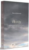 Okruchy. Studia o wierszach odnalezionych w... Autor: Barłowska Maria. Dadada.pl Okładka książki Okruchy. Studia o wierszach odnalezionych w..