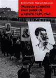 Okupacja sowiecka ziem polskich w latach 1939-1941. Autor: Panto Dmitriy, Łukaszum Wojciech. Dadada.pl Okładka książki Okupacja sowiecka ziem polskich w latach 1939-1941