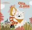 Ola i Lola. Pies ze schroniska. Autor: Jakub Skworz, Paulina Derecka. Dadada.pl Okładka książki Ola i Lola. Pies ze schroniska