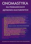 Onomastyka na pograniczach językowo-kulturowych. Autor: Kojder Marcin, Olejnik Marek. Dadada.pl Okładka książki Onomastyka na pograniczach językowo-kulturowych