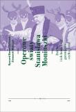 Operowe światy Stanisława Moniuszki.. Autor: Golianek Ryszard Daniel, WojtczakZiemowit. Dadada.pl Okładka książki Operowe światy Stanisława Moniuszki.