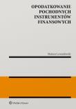 Opodatkowanie pochodnych instrumentów finansowych. Autor: Mateusz Lewandowski. Dadada.pl Okładka książki Opodatkowanie pochodnych instrumentów finansowych