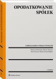 Opodatkowanie spółek. Autor: Litwińczuk Hanna Elżbieta, Jamroży Marcin, Piotr Karwatka, Krasnodębski Robert. Dadada.pl Okładka książki Opodatkowanie spółek