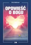 Opowieść o Bogu. Autor: Matheson Chris. Dadada.pl Okładka książki Opowieść o Bogu