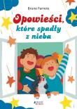 Opowieści, które spadły z nieba. Autor: Ferrero Bruno. Dadada.pl Okładka książki Opowieści, które spadły z nieba