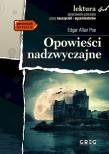 Opowieści nadzwyczajne. Lektura z opracowaniem. Autor: Poe Edgar Allan. Dadada.pl Okładka książki Opowieści nadzwyczajne. Lektura z opracowaniem