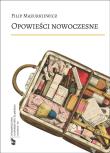 Opowieści nowoczesne. Autor: Mazurkiewicz Filip. Dadada.pl Okładka książki Opowieści nowoczesne