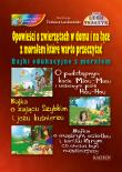Opowieści o zwierzętach w domu i na łące z morałem które warto przeczytać. Autor: Lech Tkaczyk. Dadada.pl Okładka książki Opowieści o zwierzętach w domu i na łące z morałem które warto przeczytać