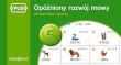 Opóźniony rozwój mowy 5. Autor: Dominika Czachorowska. Dadada.pl Okładka książki Opóźniony rozwój mowy 5