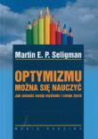 Optymizmu można się nauczyć. Autor: Martin E.P. Seligman. Dadada.pl Okładka książki Optymizmu można się nauczyć