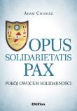 Okładka książki Opus solidarietatis Pax