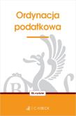 Ordynacja podatkowa wyd. 46. Autor: Opracowanie zbiorowe. Dadada.pl Okładka książki Ordynacja podatkowa wyd. 46