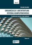 Okładka książki Organizacja i architektura systemu komputerowego Tom 2
