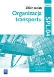 Okładka książki Organizacja transportu. Kwal.SPL.04. zb. zad. cz.2