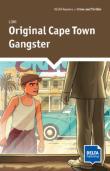 Original Cape Town Gangster. Autor: Loni. Dadada.pl Okładka książki Original Cape Town Gangster