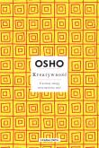 Osho Insights. Kreatywność w.3. Autor: Osho, Magdalena Stefańczuk. Dadada.pl Okładka książki Osho Insights. Kreatywność w.3