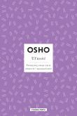 Osho Insights. Ufność. Przeżywaj swoje życie... Autor: Osho, Bogusława Jurkevich. Dadada.pl Okładka książki Osho Insights. Ufność. Przeżywaj swoje życie..