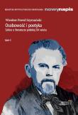 Osobowość i poetyka. Szkice o literaturze...T.1. Autor: Szymański Wiesław Paweł. Dadada.pl Okładka książki Osobowość i poetyka. Szkice o literaturze...T.1