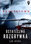 Okładka książki Ostateczna rozgrywka. Bordertown. Tom 2