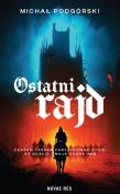 Ostatni rajd. Autor: Podgórski Michał. Dadada.pl Okładka książki Ostatni rajd