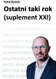 Ostatni taki rok (suplement XXI). Autor: Paweł Skutecki. Dadada.pl Okładka książki Ostatni taki rok (suplement XXI)