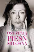 Okładka książki Ostatnia pieśń miłosna. Biografia Joan Didion