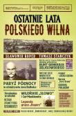 Okładka książki Ostatnie lata polskiego Wilna