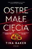 Ostre małe cięcia - uszkodzone. Autor: Tina Baker. Dadada.pl Okładka książki Ostre małe cięcia - uszkodzone