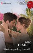 Oświadczyny lady Samanthy. Autor: Temple Lara. Dadada.pl Okładka książki Oświadczyny lady Samanthy
