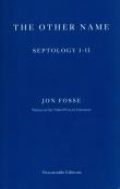 OTHER NAME, THE. Autor: Fosse Jon. Dadada.pl Okładka książki OTHER NAME, THE
