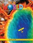 Our World 2nd edition Level 4 Lesson planner NE. Autor: Kate Cory-Wright; Kaj Schwermer, Sue Harmes. Dadada.pl Okładka książki Our World 2nd edition Level 4 Lesson planner NE