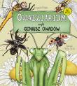Owadziarium, czyli geniusz owadów. Autor: Krzysztof Pabis. Dadada.pl Okładka książki Owadziarium, czyli geniusz owadów