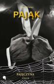 Pająk. Pajęczyna. Tom 3. Autor: Laura Passer. Dadada.pl Okładka książki Pająk. Pajęczyna. Tom 3
