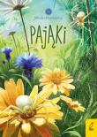 Pająki. Młodzi przyrodnicy wyd. 2023. Autor: Patrycja Zarawska. Dadada.pl Okładka książki Pająki. Młodzi przyrodnicy wyd. 2023