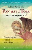 Pan jest z Tobą, dzielny wojowniku! wyd. 2. Autor: Witko Józef. Dadada.pl Okładka książki Pan jest z Tobą, dzielny wojowniku! wyd. 2