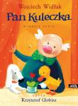 Pan Kuleczka - cz. 1  Audiobook w.2011 - Audiobook. Autor: Wojciech Widłak. Dadada.pl Okładka książki Pan Kuleczka - cz. 1  Audiobook w.2011 - Audiobook