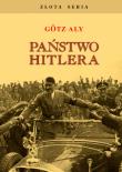 Państwo Hitlera. Autor: Götz Aly. Dadada.pl Okładka książki Państwo Hitlera
