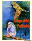 Papużki faliste. Autor: Brodowska Kamila. Dadada.pl Okładka książki Papużki faliste