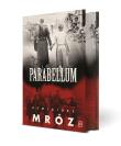 Parabellum (ilustrowane brzegi). Autor: Remigiusz Mróz. Dadada.pl Okładka książki Parabellum (ilustrowane brzegi)