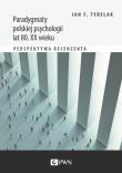 Okładka książki Paradygmaty polskiej psychologii lat 80. XX wieku.