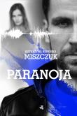 Paranoja - uszkodzone. Autor: Katarzyna Berenika Miszczuk. Dadada.pl Okładka książki Paranoja - uszkodzone