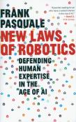 Pasquale New Laws of Robotics. Autor: Pasquale Frank. Dadada.pl Okładka książki Pasquale New Laws of Robotics