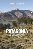 Patagonia - tam gdzie rodzi się wiatr. Autor: Cholewczyńska Beata i Lewandowski Wojciech. Dadada.pl Okładka książki Patagonia - tam gdzie rodzi się wiatr