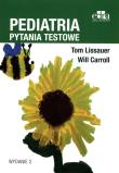 Pediatria. Pytania testowe. Autor: Carroll W., Lissauer T.. Dadada.pl Okładka książki Pediatria. Pytania testowe