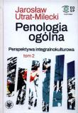 Okładka książki Penologia ogólna Perspektywa integralnokulturowa Tom 2