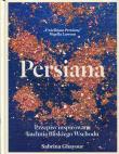 Persiana. Przepisy inspirowane kuchnią Blisk.Wsch.. Autor: Ghayour Sabrina. Dadada.pl Okładka książki Persiana. Przepisy inspirowane kuchnią Blisk.Wsch.