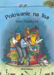 Pettson i Findus. Polowanie na lisa. Autor: Sven Nordqvist, Barbara Hołderna. Dadada.pl Okładka książki Pettson i Findus. Polowanie na lisa